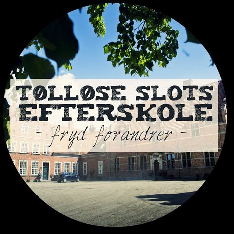 tollose slots efterskoleindex.php